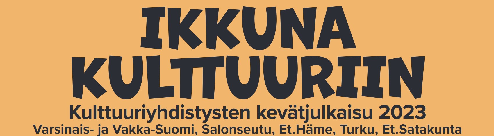 Ikkuna kulttuuriin, kevät 2023